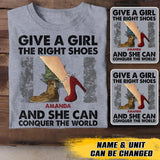 Personalized Canadian Soldier/ Veteran Give A Girl The Right Shoes And She Can Conquer The World Printed Tshirts QTVD1701