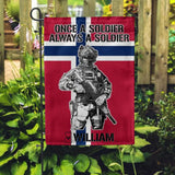 Personalized Once A Soldier Always A Soldier Norwegian Soldier/Veteran Garden Flag Printed 23JAN-DT18