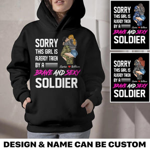 Personalized Sorry This Girl Is Already Taken By A Australian Brave Adn Sexy Soldier Hoodie Printed HQPN1801