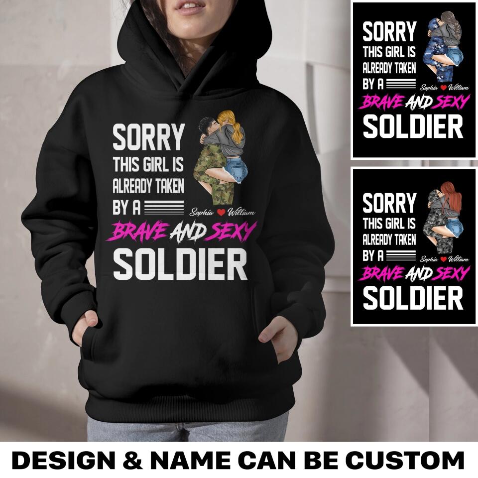 Personalized Sorry This Girl Is Already Taken By A Australian Brave Adn Sexy Soldier Hoodie Printed HQPN1801