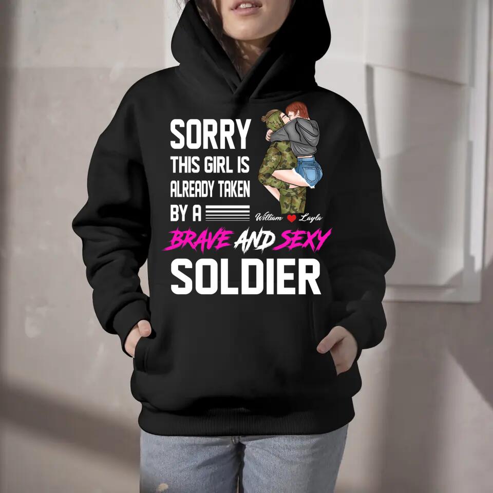 Personalized Sorry This Girl Is Already Taken By A Australian Brave Adn Sexy Soldier Hoodie Printed HQPN1801