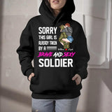 Personalized Sorry This Girl Is Already Taken By A Australian Brave Adn Sexy Soldier Hoodie Printed HQPN1801