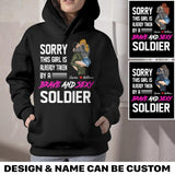 Personalized Sorry This Girl Is Already Taken By A Canadian Brave Adn Sexy Soldier Hoodie Printed HQPN1801