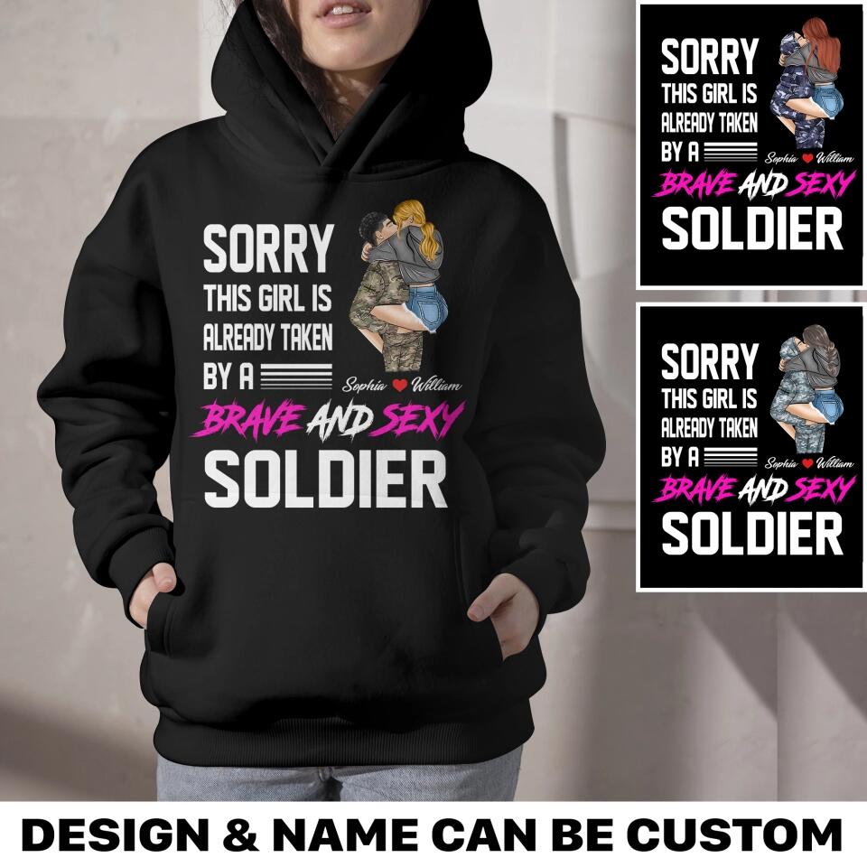 Personalized Sorry This Girl Is Already Taken By An UK Brave Adn Sexy Soldier Hoodie Printed HQPN1801