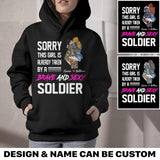 Personalized Sorry This Girl Is Already Taken By An UK Brave Adn Sexy Soldier Hoodie Printed HQPN1801