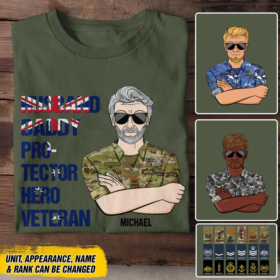 Personalized Australian Soldier/ Veteran Husband Daddy Protector Hero Veteran Printed Tshirts 23JAN-DT29
