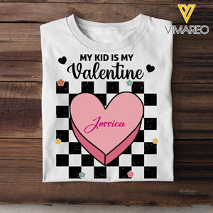 Personalized My Kid Is My Valentine Tshirt Printed QTVD3001