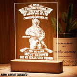 Personalized I Am A Canadian Veteran I Would Put The Uniform Back On Led Lamp Printed 23JAN-DT30