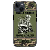 Personalized Once A Soldier Always A Soldier France Soldier/Veteran Phonecase Printed 23JAN-DT31