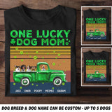 Personalized One Lucky Dog Mom Tshirt Printed 23JAN-HQ31