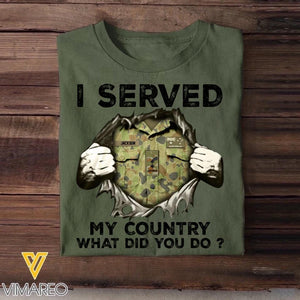 Personalized Australian Soldier/ Veteran I Served My Country What Did You Do Printed Tshirts 23JAN-HQ31
