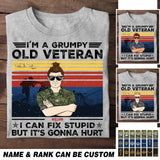 Personalized I'm A Grumpy Canadian Old Veteran I Can Fix Stupid Rank Camo Printed Tshirts 23FEB-HQ01
