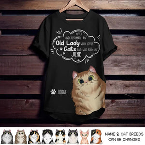 Personalized Never Underestimate An Old Lady Who Loves Cats And Was Born In June Tshirt Printed QTDT0202