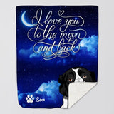 Personalized I Love You To The Moon And Back Dog Lovers Quilt Blanket Printed QTDT0302