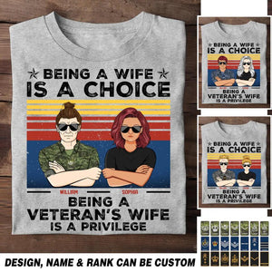 Personalized Being A Wife Is A Choice Being A Canadian Veteran's Wife Is A Privilege Rank Camo Printed Tshirts 23FEB-HQ04
