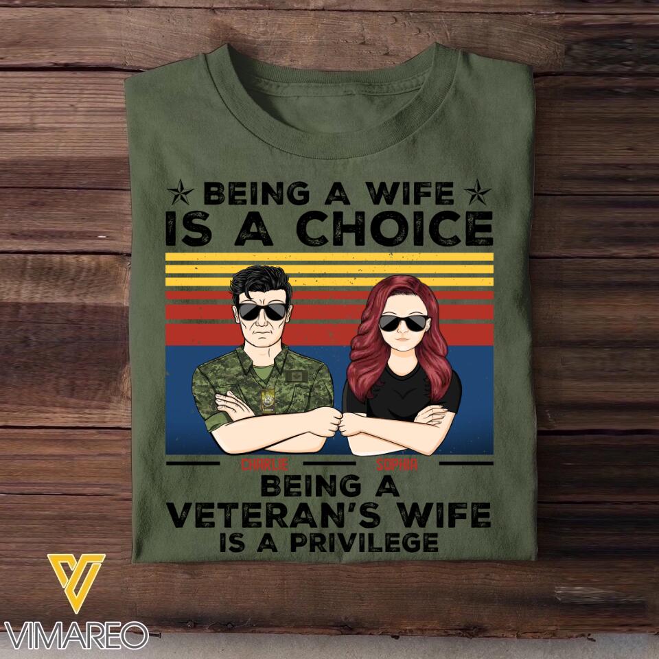 Personalized Being A Wife Is A Choice Being A Canadian Veteran's Wife Is A Privilege Rank Camo Printed Tshirts 23FEB-HQ04