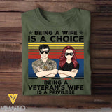 Personalized Being A Wife Is A Choice Being A US Veteran's Wife Is A Privilege Rank Camo Printed Tshirts 23FEB-HQ04