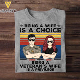 Personalized Being A Wife Is A Choice Being A US Veteran's Wife Is A Privilege Rank Camo Printed Tshirts 23FEB-HQ04