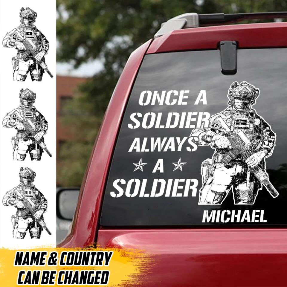 Personalized Once A Soldier Always A Soldier Decal Printed 23FEB-VD06