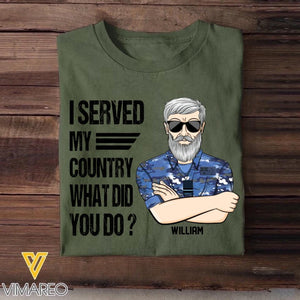 Personalized Australian Soldier/Veteran I Served My Country What Did You Do Rank Camo Printed Tshirts FEB23-HQ06