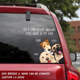 Personalized On a dark desert highway, cool wind in my hair Dog with name Decal Printed QTDT0602