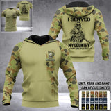 Personalized Australian Solider/ Veteran I Served My Country What Did You Do Name and Rank Camo Hoodie 3D Printed 23FEB-DT06