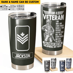 Personalized I am a Canadian Veteran/Soldier Tumbler 20Oz Printed QTDT0802