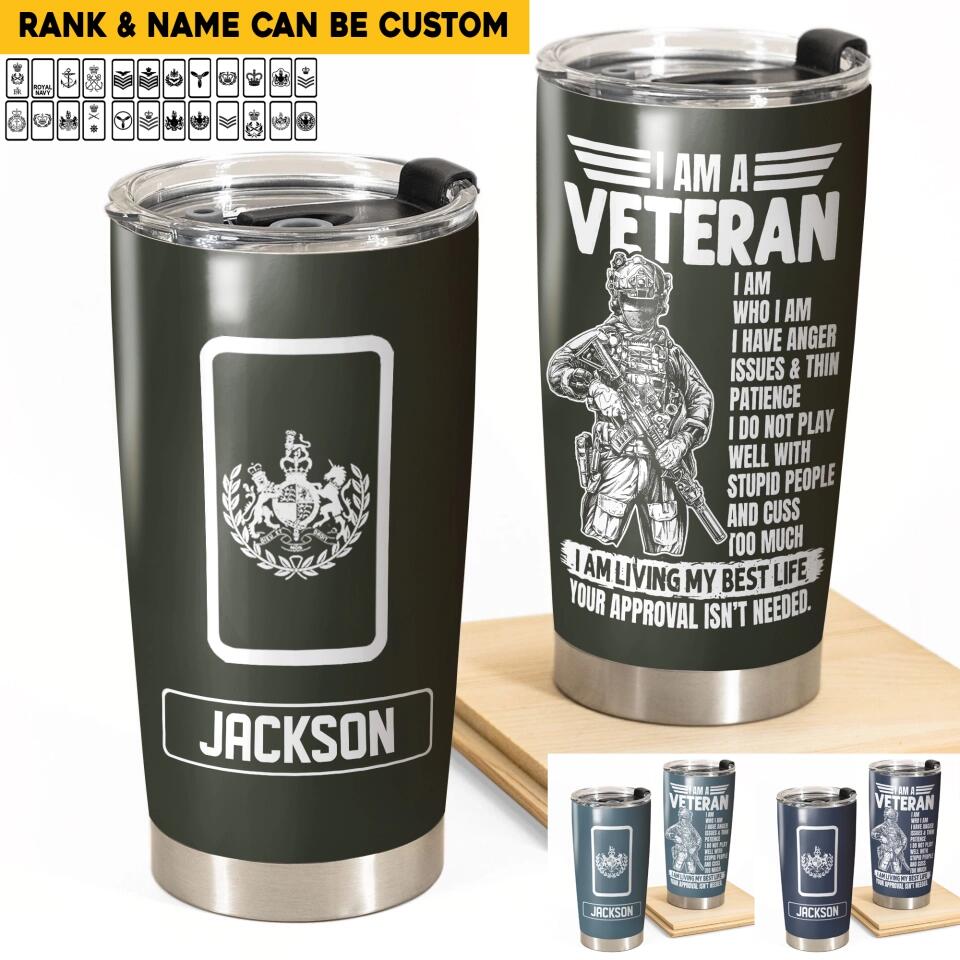 Personalized I am a British Veteran/Soldier Tumbler 20Oz Printed QTDT0802