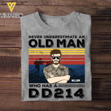 Personalized Never Underestimate An Old Man Who Has A DD241 Us Soldier/ Veteran Tshirt 23FEB-HQ09