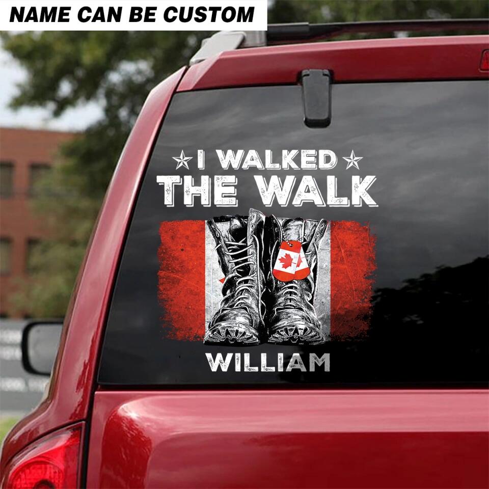 Personalized I Walked The Walk Canadian Veteran/Soldier Decal Printed 23FEB-HQ09