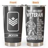 Personalized I am a Canadian Veteran/Soldier Tumbler 20Oz Printed QTDT0802