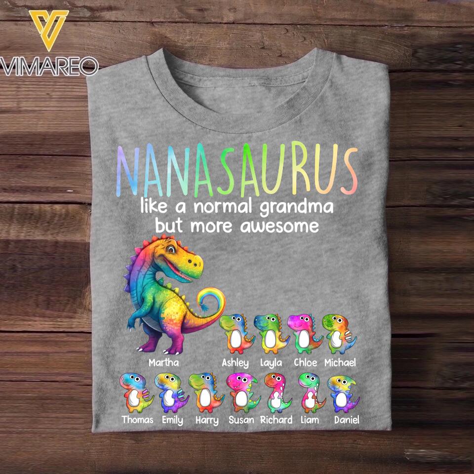 Personalized Colorful Grandmasaurus Nana Gigi Mom Like A Normal Grandma But More Awesome Dinosaur Kid Tshirt Printed PNDT1002