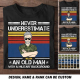 Personalized Never Underestimate An Old Man With A Military Background Canadian Veteran/Soldier Tshirt Printed 23FEB-HQ13