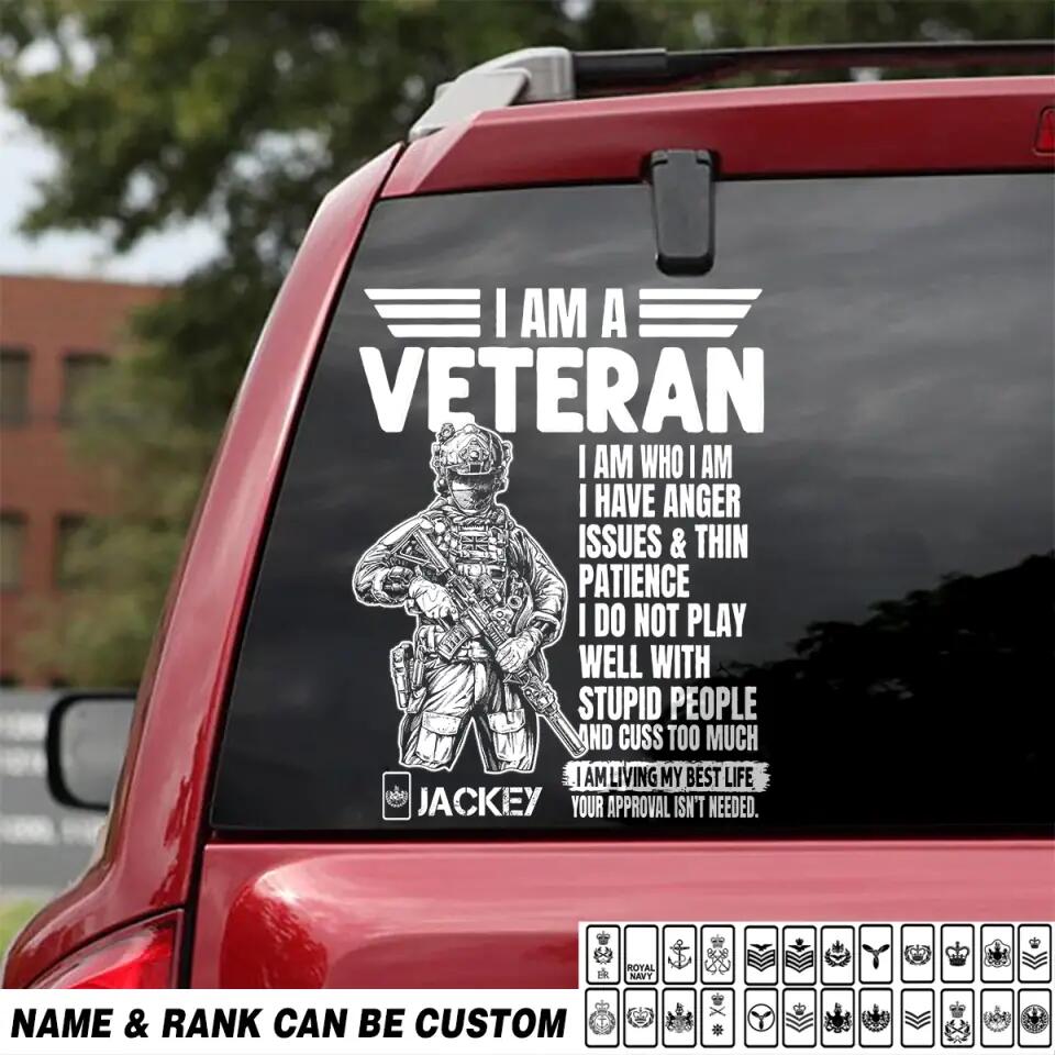 Personalized I Am An UK Veteran I Am Who I Am Rank Decal Printed QTHQ1502