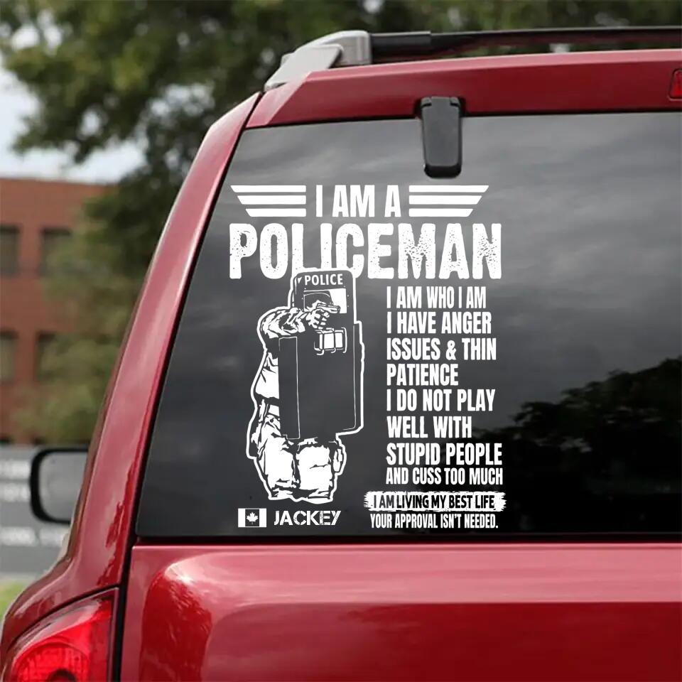 Personalized Canadian Soldier, I Am A Policeman I Am Who I Am Decal Printed QTHQ2702