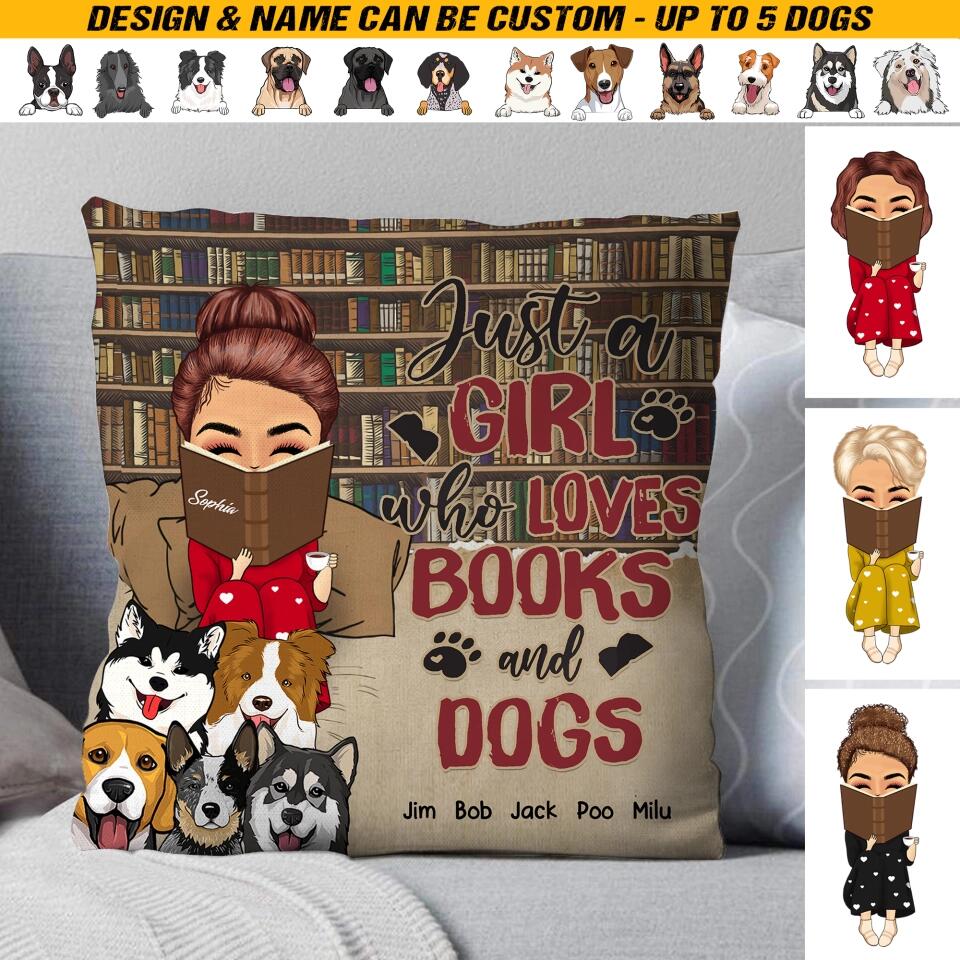 Personalized Just A Girl Who Loves Books And Dogs Pillow Printed QTHQ0703
