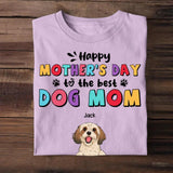 Personalized Happy Mother's Day To The Best Dog Mom Tshirt Printed QTHQ1003