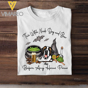 PERSONALIZED WITCH NEEDS DOG AND BEER WHITE TSHIRT TNMQ0109
