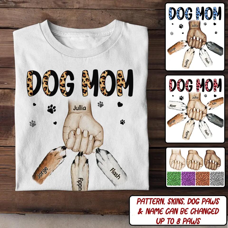 Personalized Dog Mom With Hand And Paw Tshirt Printed 23MAR-DT17