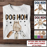 Personalized Dog Mom With Hand And Paw Tshirt Printed 23MAR-DT17
