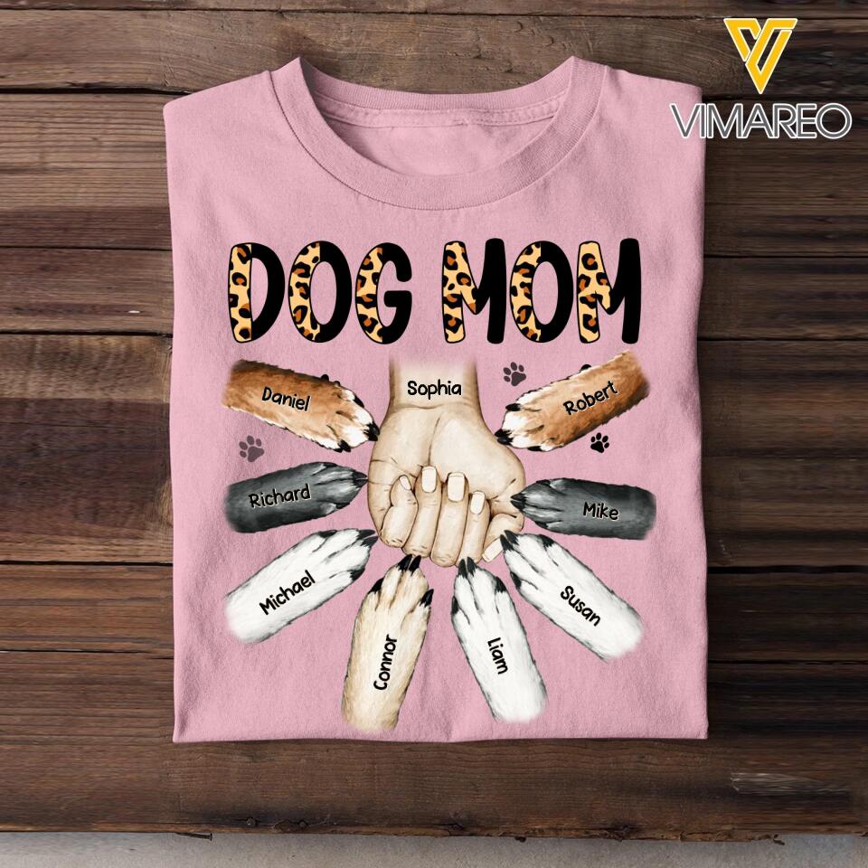 Personalized Dog Mom With Hand And Paw Tshirt Printed 23MAR-DT17