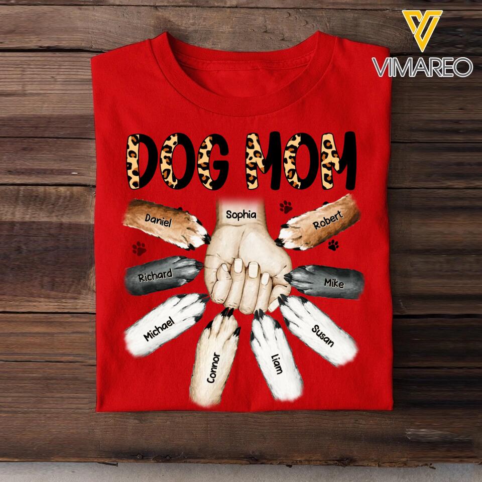 Personalized Dog Mom With Hand And Paw Tshirt Printed 23MAR-DT17