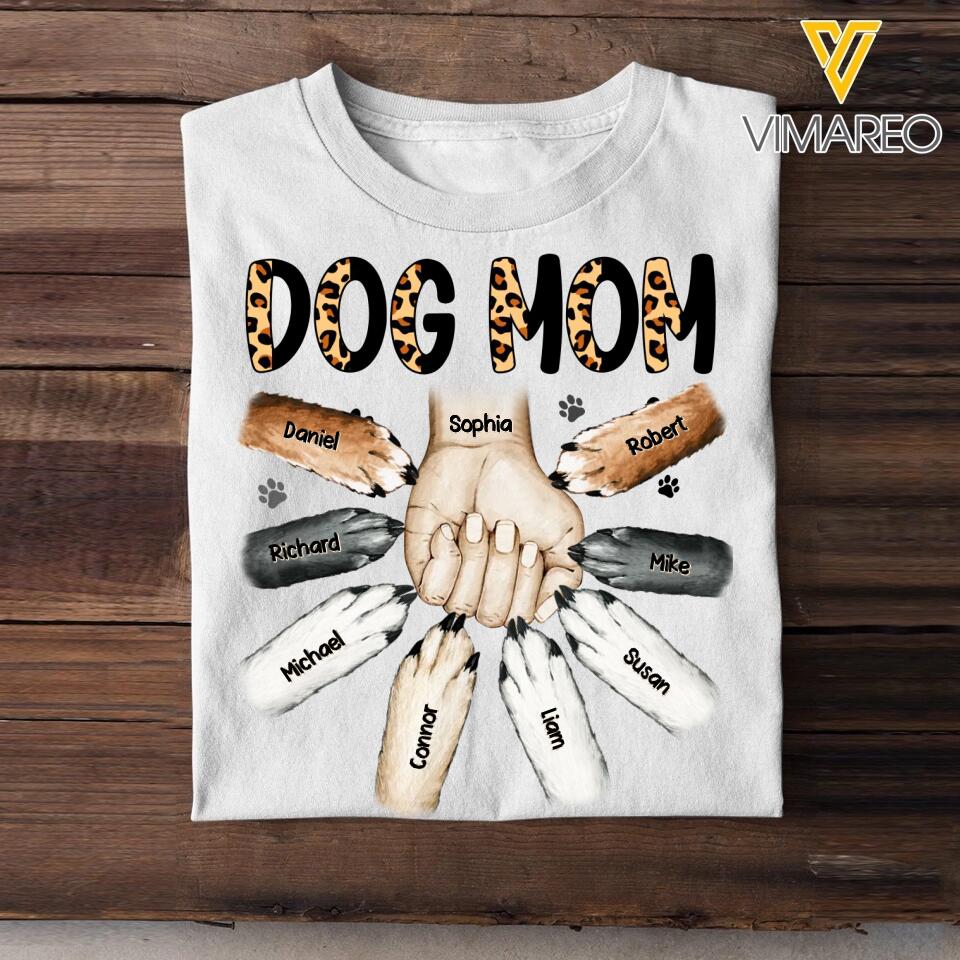 Personalized Dog Mom With Hand And Paw Tshirt Printed 23MAR-DT17