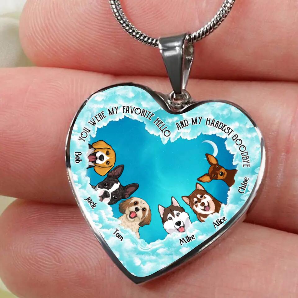 Personalized You Were Favorite Hello And My Hardest Goodbye Dogs & Name Dog Lovers Gift Necklace Printed PNDT2703