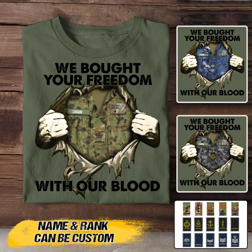 Personalized Australian Soldier/ Veteran We Bought Your Freedom With Our Blood Printed Tshirts 23MAR-BQT24