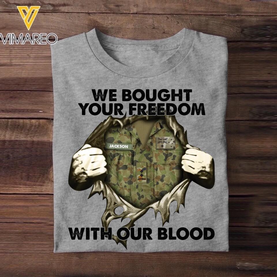 Personalized Australian Soldier/ Veteran We Bought Your Freedom With Our Blood Printed Tshirts 23MAR-BQT24