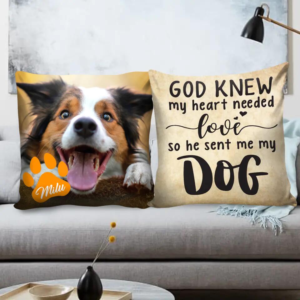 Personalized Upload Photo Dog, Life Is Better With A Dog Pillow Printed QTHQ2803