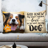 Personalized Upload Photo Dog, Life Is Better With A Dog Pillow Printed QTHQ2803