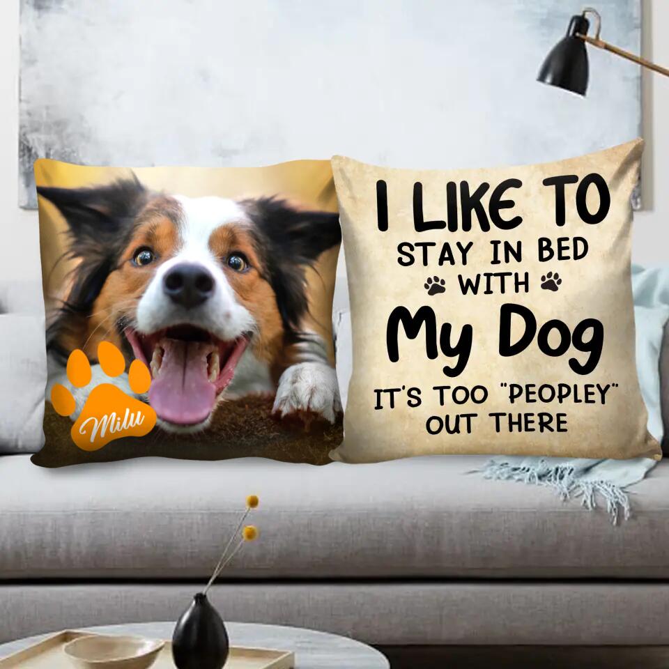 Personalized Upload Photo Dog, Life Is Better With A Dog Pillow Printed QTHQ2803