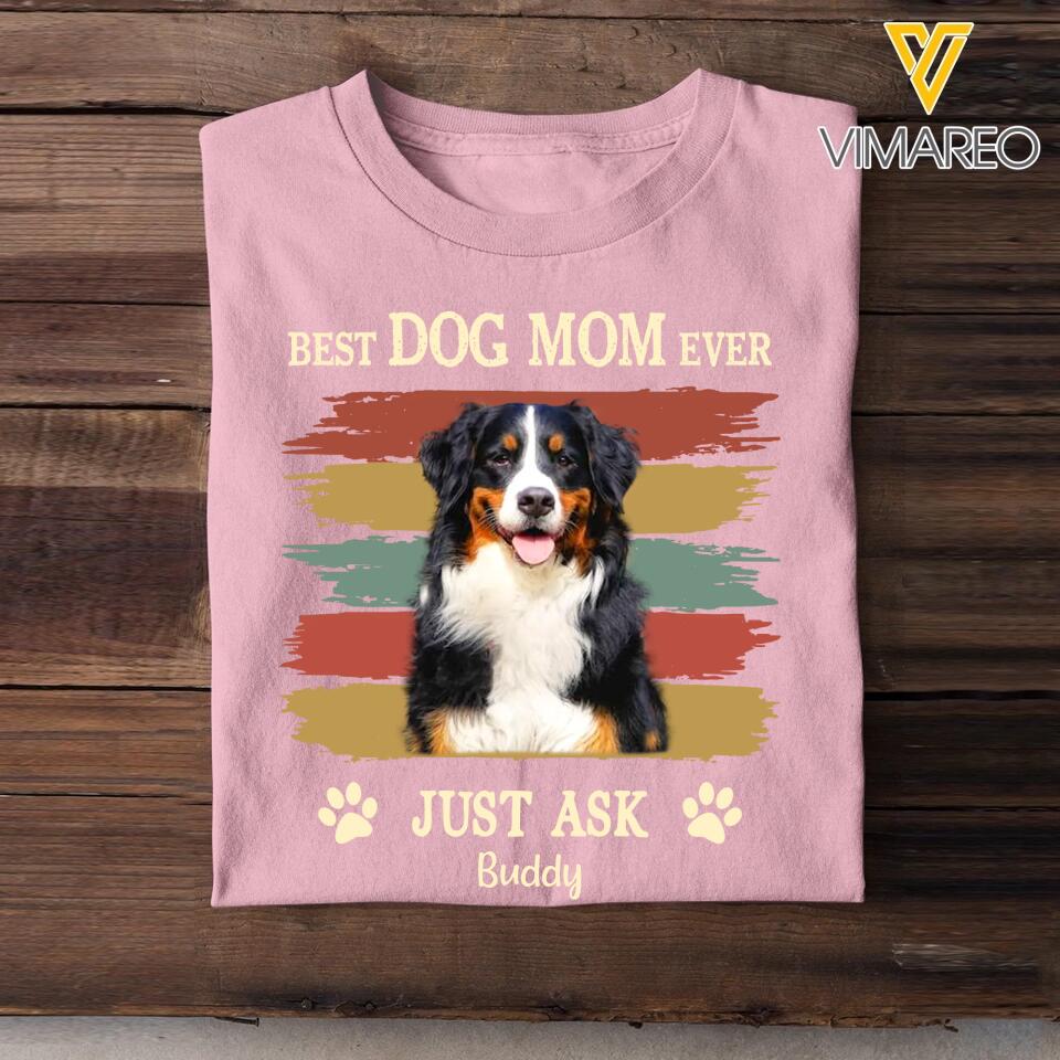 Personalized Upload photo Best Dog Mom, Dog Dad Ever Tshirt Printed QTHQ2903